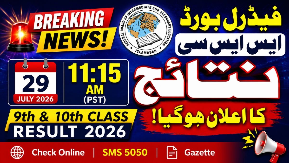 Federal Board SSC Result 2026 Announced on 29 July 2026